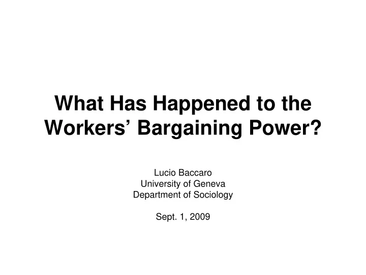 what has happened to the workers bargaining power