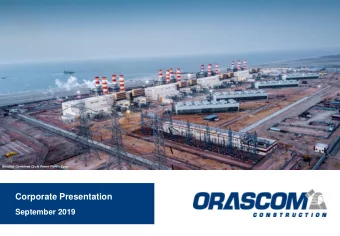 Corporate Presentation  September 2019  Highlights  Global contractor focused on infrastructure,
