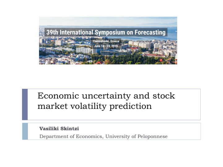 economic uncertainty and stock market volatility