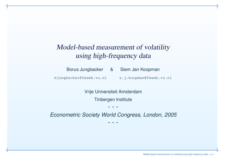 model based measurement of volatility using high