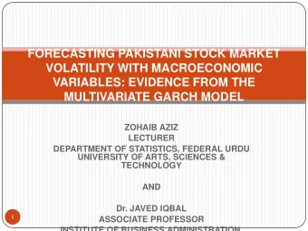 FORECASTING PAKISTANI STOCK MARKET  VOLATILITY WITH MACROECONOMIC  VARIABLES: EVIDENCE FROM THE