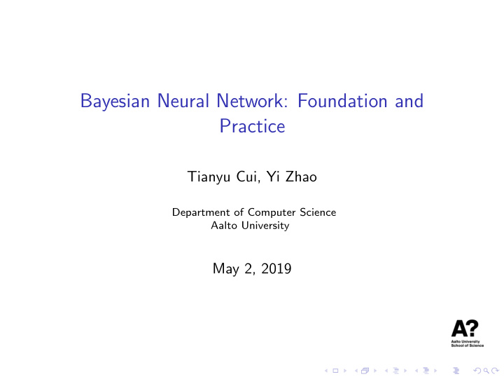 bayesian neural network foundation and practice