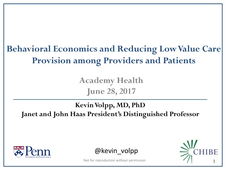 behavioral economics and reducing low value care