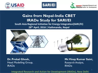 Gains from Nepal-India CBET  IRADe Study for SARI/EI  South Asia Regional Initiative for Energy