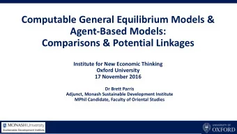 Computable General Equilibrium Models &amp;  Agent-Based Models:  Comparisons &amp; Potential