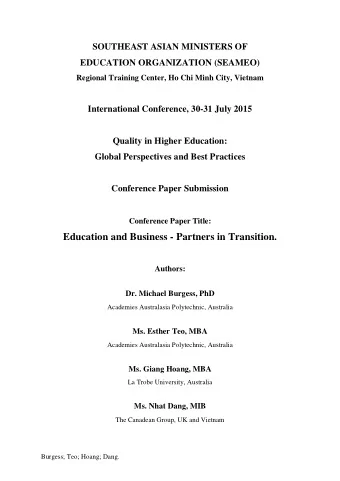 Conference Paper Title:  Education and Business - Partners in Transition.  Authors:  Dr. Michael