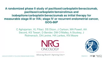 A randomized phase II study of paclitaxel/carboplatin/bevacizumab,