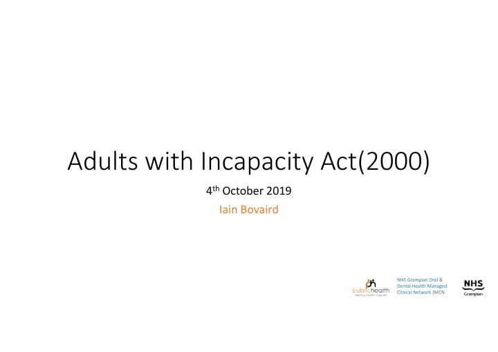 adults with incapacity act 2000