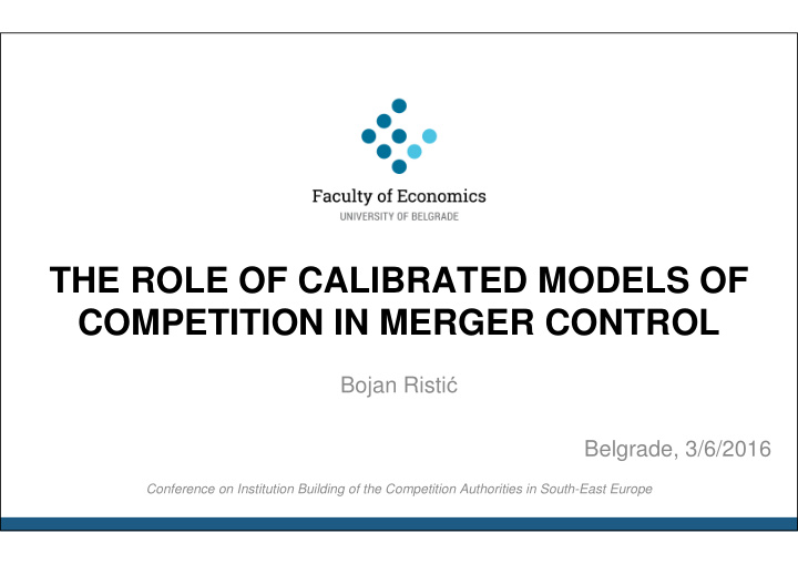 the role of calibrated models of competition in merger