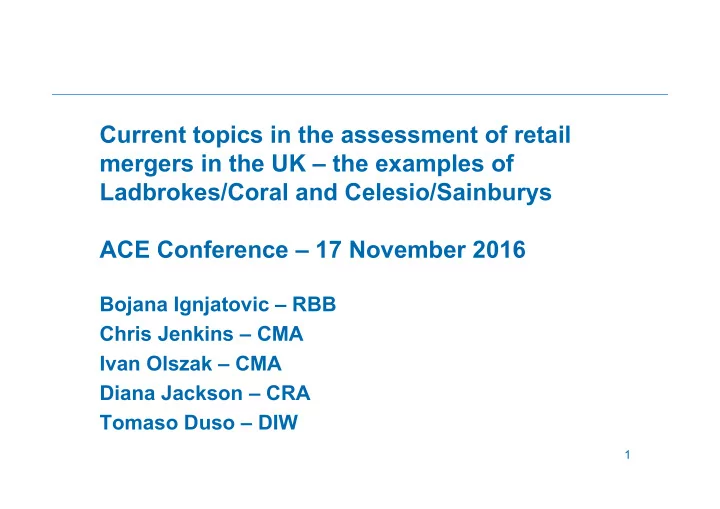 current topics in the assessment of retail mergers in the