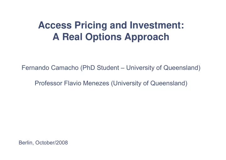 access pricing and investment a real options approach