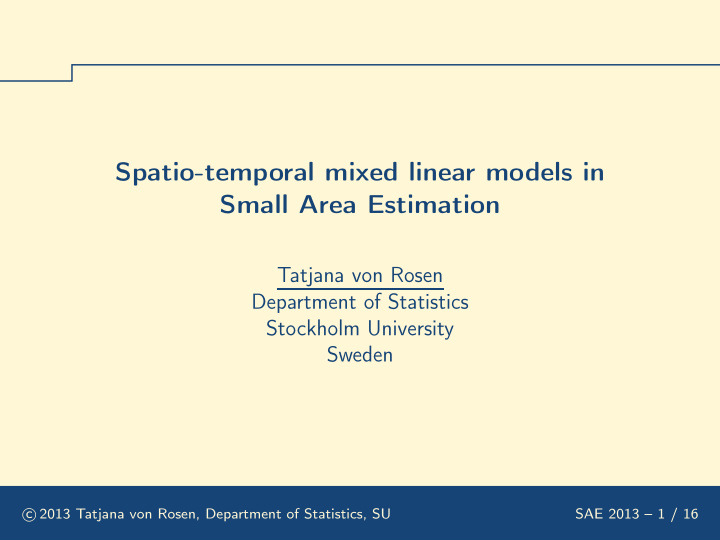 spatio temporal mixed linear models in small area