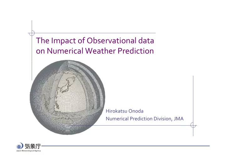 the impact of observational data p on numerical weather