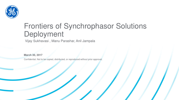 frontiers of synchrophasor solutions