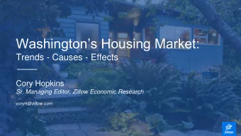 Washingtons Housing Market:  Trends - Causes - Effects  Cory Hopkins  Sr. Managing Editor,