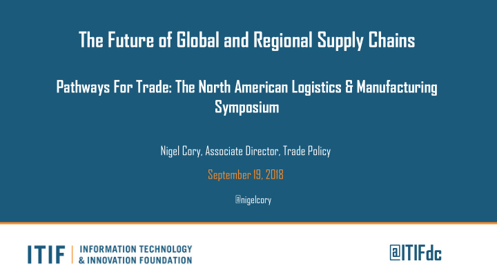 the future of global and regional supply chains