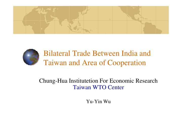 bilateral trade between india and taiwan and area of