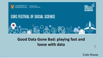 Good Data Gone Bad: playing fast and  loose with data  Colin Rowat  DiNardo and Tobias (2001, JEP)