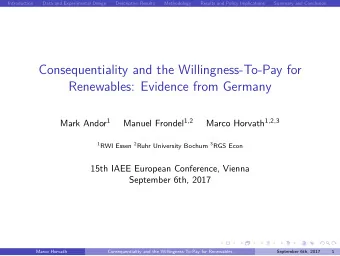 Consequentiality and the Willingness-To-Pay for  Renewables: Evidence from Germany Mark Andor 1