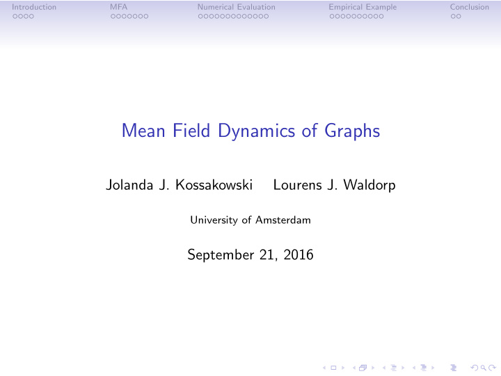 mean field dynamics of graphs