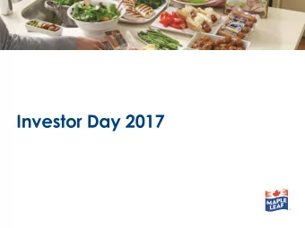Investor Day 2017  Safe Harbor  This presentation contains &quot;forward-looking information&quot;