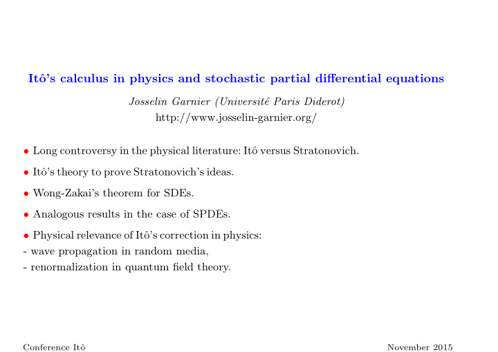 it o s calculus in physics and stochastic partial