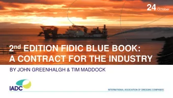 2 nd EDITION FIDIC BLUE BOOK: A CONTRACT FOR THE INDUSTRY BY JOHN GREENHALGH &amp; TIM MADDOCK