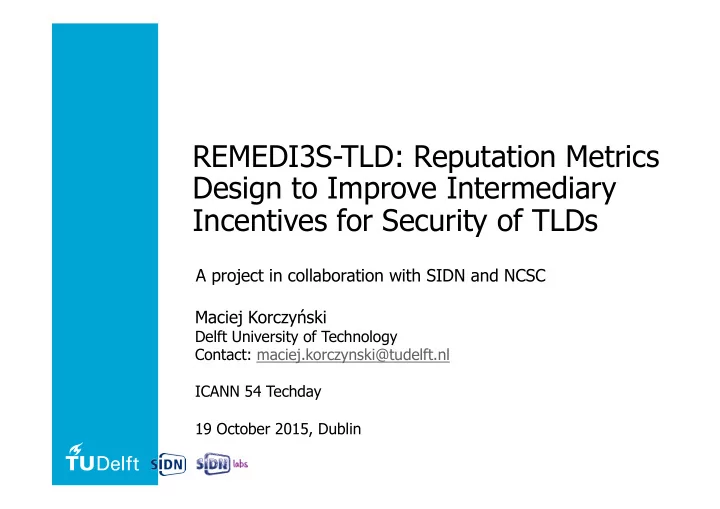 remedi3s tld reputation metrics design to improve