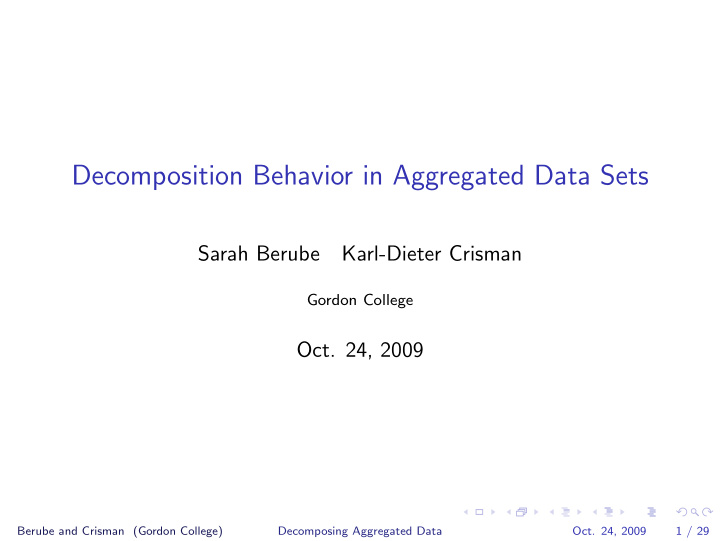 decomposition behavior in aggregated data sets