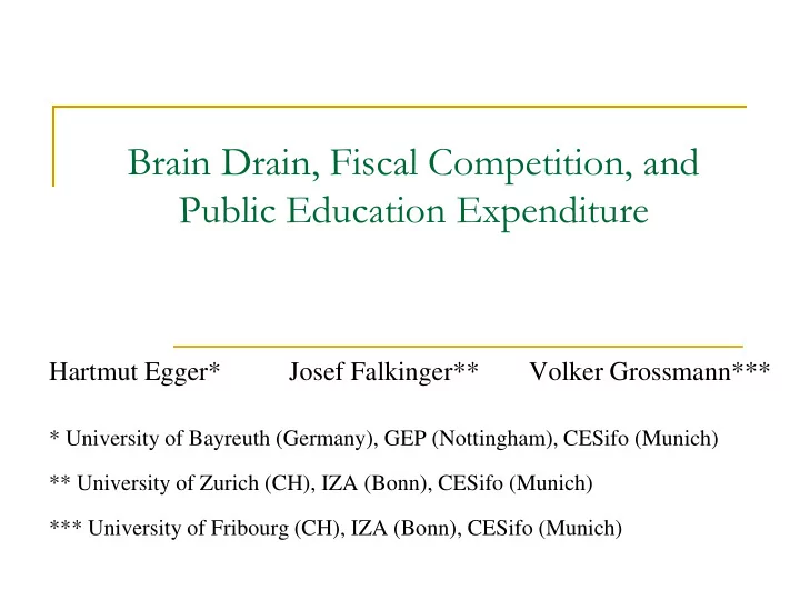 brain drain fiscal competition and
