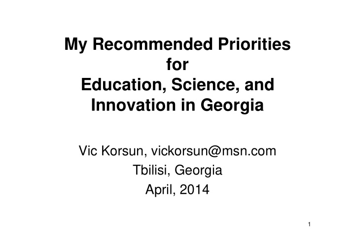 my recommended priorities for education science and