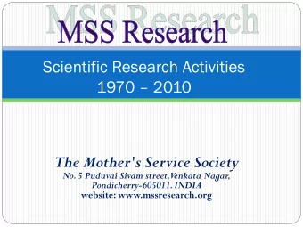 Scientific Research Activities 1970  2010  The Mother's Service Society  No. 5 Puduvai Sivam