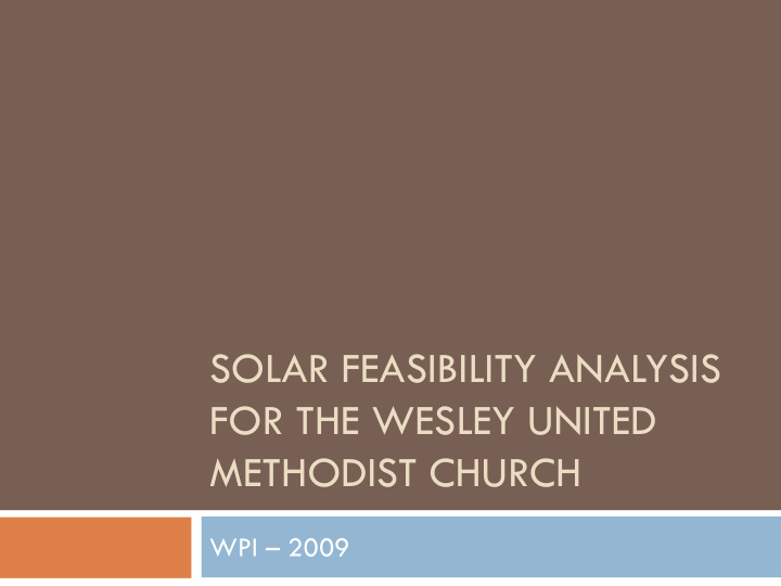 solar feasibility analysis for the wesley united