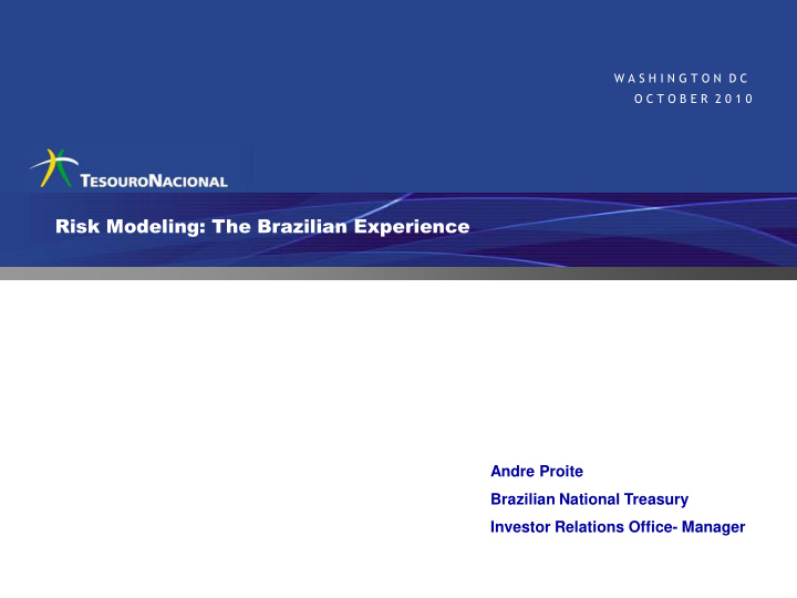 risk modeling the brazilian experience