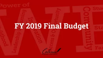 FY 2019 Final Budget  Overview  Financial plan for 2018-2019   September 30 th enrollment has