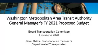 General Managers FY 2021 Proposed Budget  Board Transportation Committee  February 4, 2020