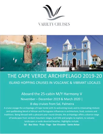THE CAPE VERDE ARCHIPELAGO 2019-20  ISLAND HOPPING CRUISES IN VOLCANIC &amp; VIBRANT LOCALES Aboard