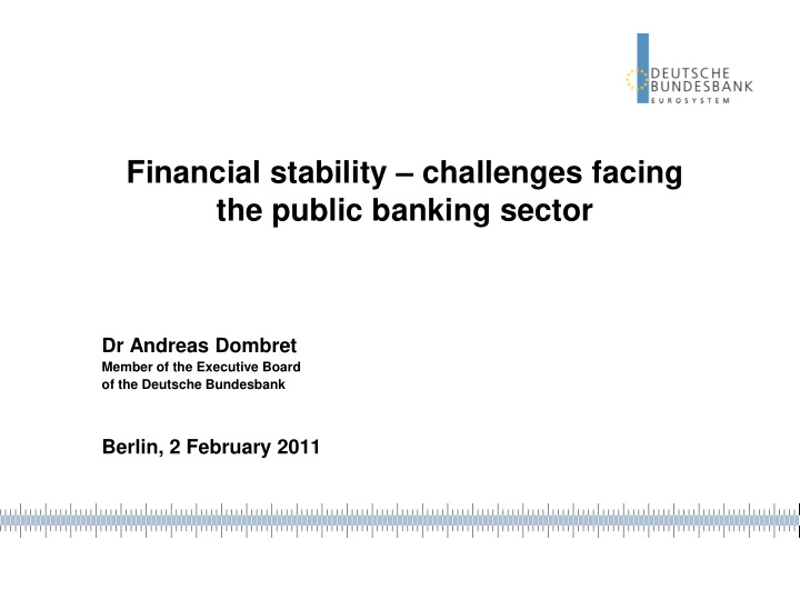 financial stability challenges facing the public banking