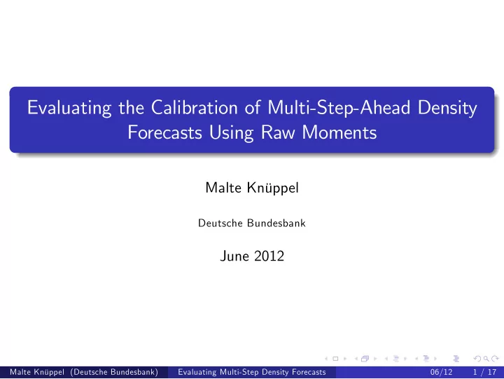 evaluating the calibration of multi step ahead density