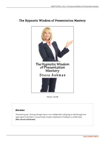 The Hypnotic Wisdom of Presentation Mastery  The Hypnotic Wisdom of Presentation Mastery  Filesize: