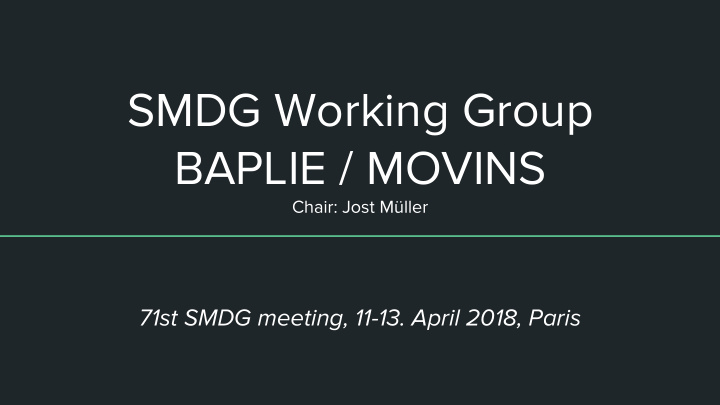 smdg working group baplie movins