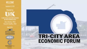 Title slide here  University of Nebraska Kearney | 1  Tri-City Area Economy  Overview  State