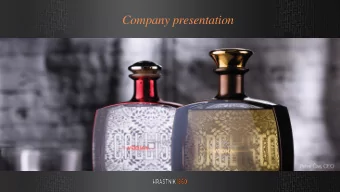 Company presentation  1  2  About the company  3  Vision  To be the most inspiring, most