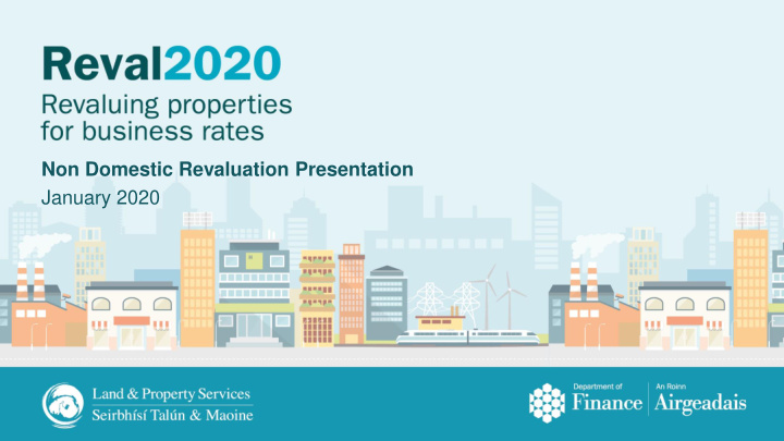 non domestic revaluation presentation january 2020 why