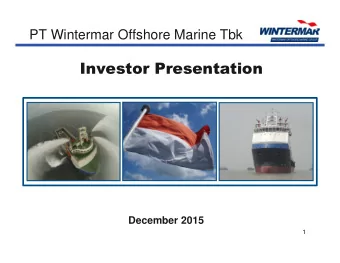 Investor Presentation  December 2015  1  Company Profile