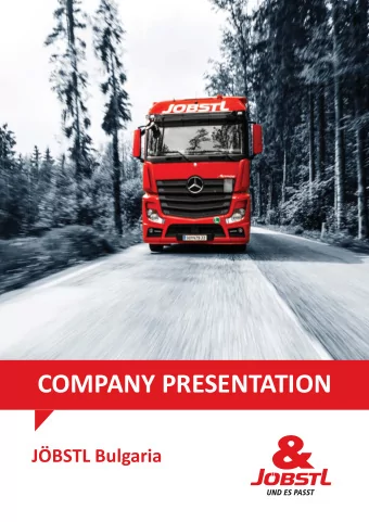 COMPANY PRESENTATION  JBSTL Bulgaria  JBSTL IN BRIEF  FACTS &amp; FIGURES  450.000  180
