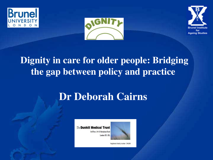 dignity in care for older people bridging the gap between
