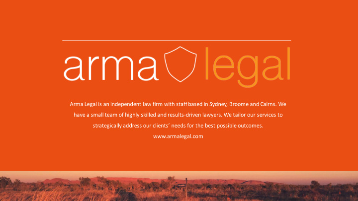 arma legal is an independent law firm with staff based in