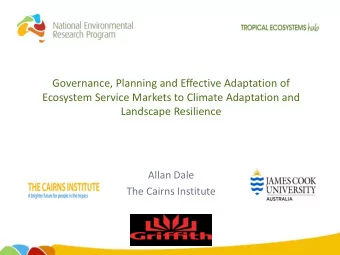 Governance, Planning and Effective Adaptation of  Ecosystem Service Markets to Climate Adaptation