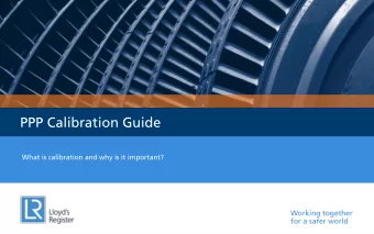 PPP Calibration Guide  What is calibration and why is it important?  Working together  for a safer